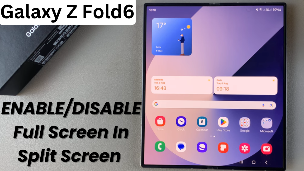 How To Enable/ Disable Full Screen In Split Screen On Galaxy Z Fold 6 ...