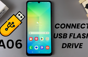 How To Connect USB Flash Drive To Samsung Galaxy A06 How To Connect USB Flash Drive To Samsung Galaxy A06
