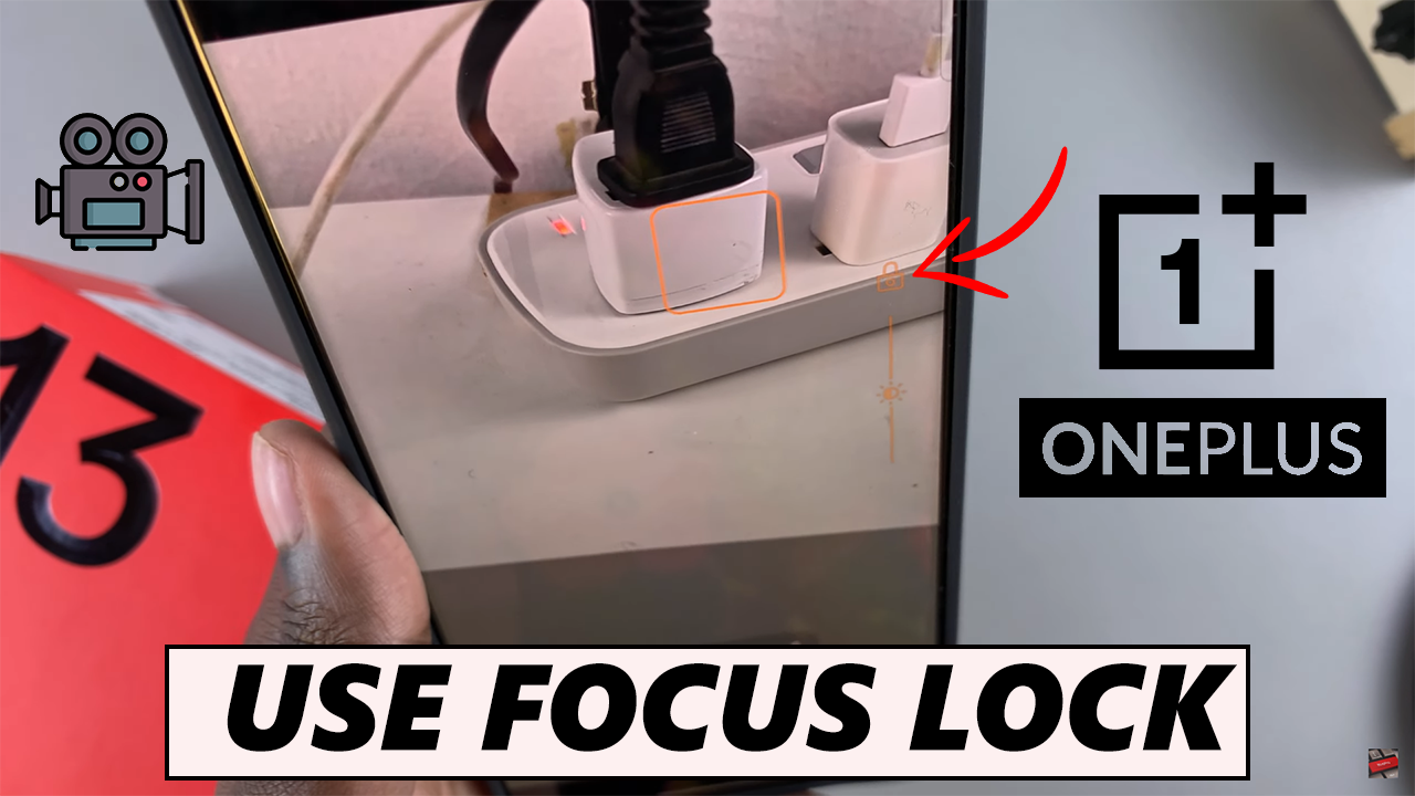 Focus Lock Script How To Use Focus Lock On OnePlus 13 Camera