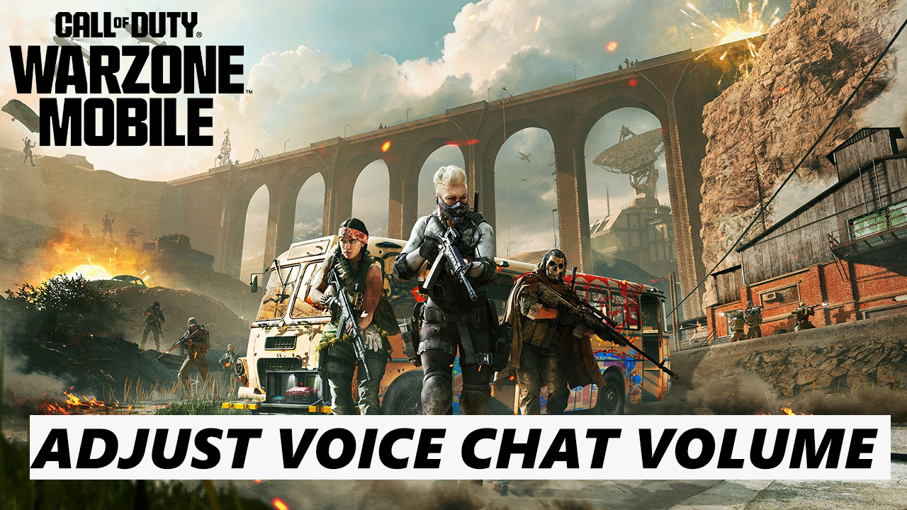 How To Adjust Voice Chat Volume In Call Of Duty Warzone Mobile