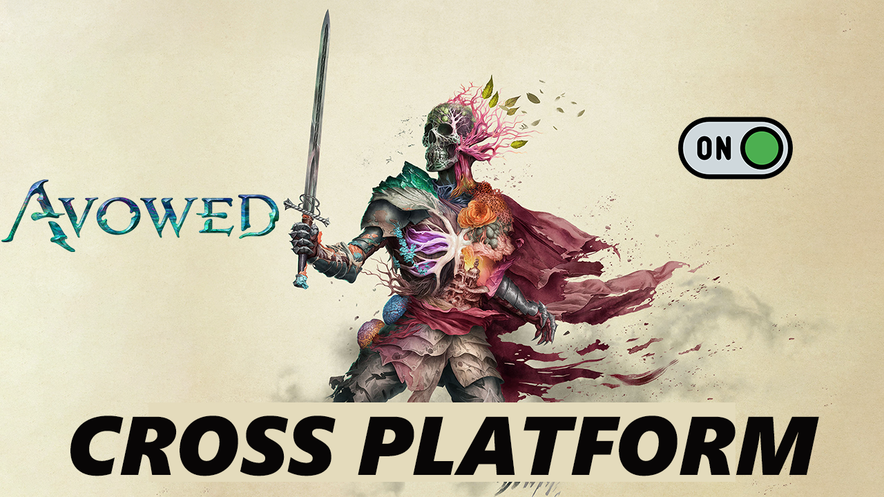 How To Enable Cross platform Save In Avowed