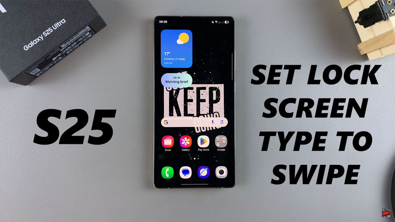 How To Set Screen Lock Type To Swipe On Samsung Galaxy S25