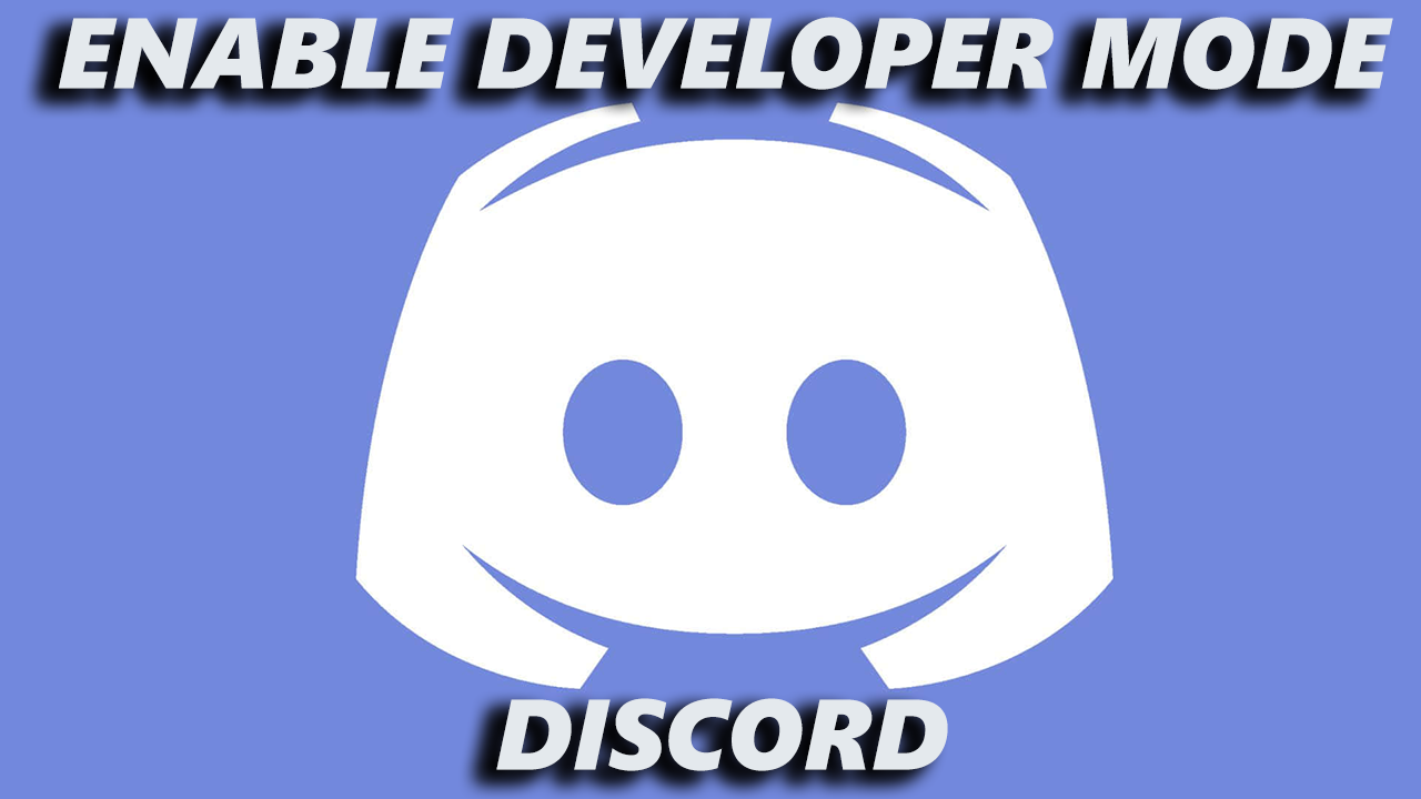 How To Enable Developer Mode On Discord
