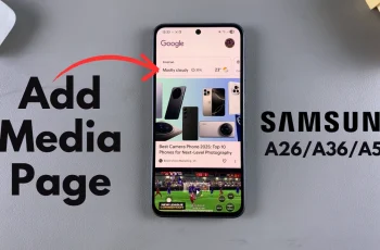 How To Add Media Page To Home Screen On Samsung Galaxy A26/A36/A56