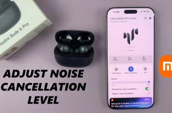 How To Adjust Noise Cancellation Level On Redmi Buds 6 Pro