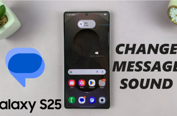 How To Change Message Notification Sound On Samsung Galaxy S25 / S25 Ultra