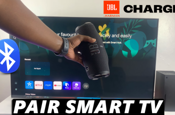 How To Connect JBL Charge 6 To Smart TV (via Bluetooth) How To Connect JBL Charge 6 To Smart TV (via Bluetooth)