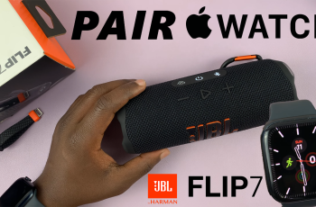 How To Connect JBL Flip 7 To Apple Watch