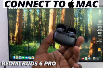How To Connect Redmi Buds 6 Pro To Mac / MacBook How To Connect Redmi Buds 6 Pro To Mac / MacBook