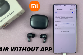 How To Connect Redmi Buds 6 Pro Without Xiaomi App How To Connect Redmi Buds 6 Pro Without Xiaomi App