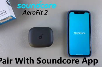 How To Connect Soundcore Aerofit 2 To Soundcore App How To Connect Soundcore Aerofit 2 To Soundcore App