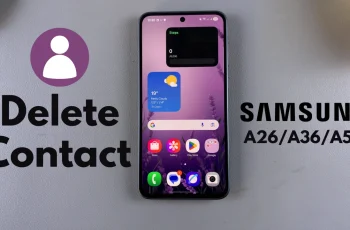 How To Delete Contact On Samsung Galaxy A26/A36/A56 How To Delete Contact On Samsung Galaxy A26/A36/A56