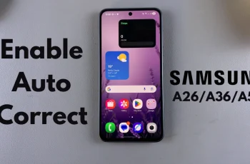 How To Enable Auto Correct On Samsung Galaxy A26/A36/A56