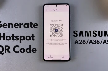How To Generate Mobile Hotspot QR Code On Samsung Galaxy A26/A36/A56