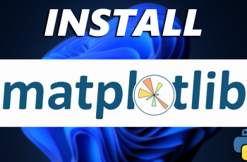 How To Install Matplotlib In Windows