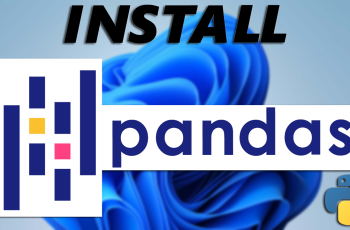 How To Install Pandas On Python 3.13.3 [2025]