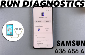 How To Run Diagnostics Test On Samsung Galaxy A36/A56/A26