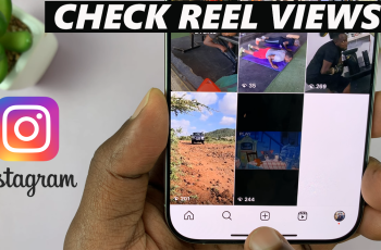 How To See Your Instagram Reel Views