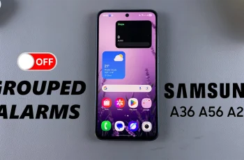 How To Turn OFF All Alarms In Group On Samsung Galaxy A26/A36/A56