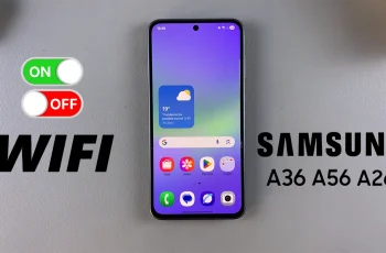 How To Turn WiFi ON/OFF On Samsung Galaxy A36/A56/A26