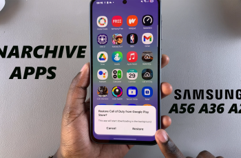 How To Unarchive Apps On Samsung Galaxy A36 / A56 / A26