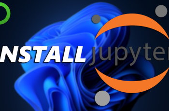 How To Install Jupyter Notebook In Windows