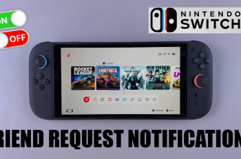 How To Enable / Disable Friend Request Notifications On Nintendo Switch 2 How To Enable / Disable Friend Request Notifications On Nintendo Switch 2