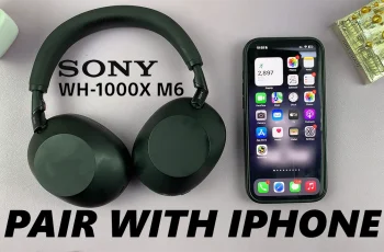 How To Pair & Connect Sony WH-1000XM6 To iPhone