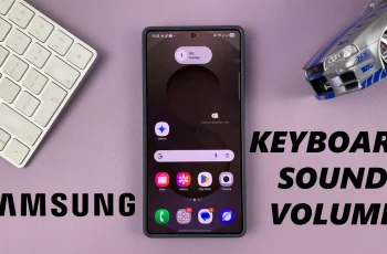 How To Adjust Keyboard Sound Volume On Samsung Phone