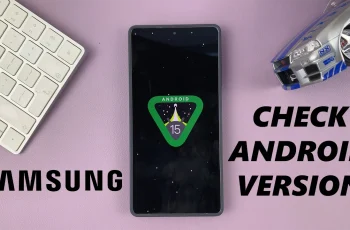 How To Check Android Version On Samsung Phone