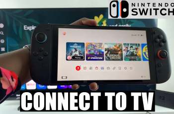 How To Connect Nintendo Switch 2 To TV How To Connect Nintendo Switch 2 To TV