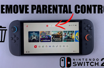 How To Delete (Remove) Parental Controls From Nintendo Switch 2