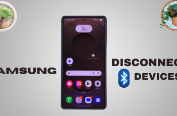 How To Disconnect Bluetooth Devices Without Unpairing From Samsung Galaxy How To Disconnect Bluetooth Devices Without Unpairing From Samsung Galaxy