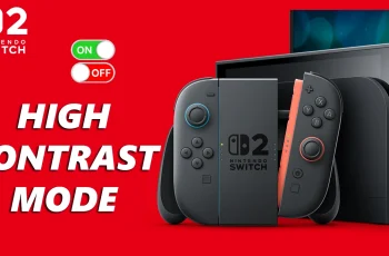 How To Enable / Disable High Contrast On Nintendo Switch 2