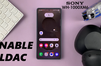 How To Enable LDAC On Sony WH 1000XM6 Headphones How To Enable LDAC On Sony WH 1000XM6 Headphones