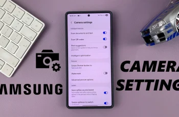 How To Open Camera Settings On Samsung Phone (One UI 7) How To Open Camera Settings On Samsung Phone (One UI 7)
