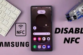 How To Turn OFF NFC On Samsung Galaxy Phone