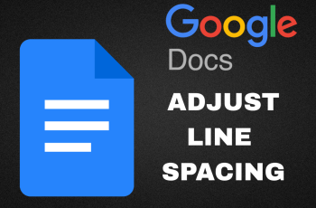How To Adjust Line Spacing In Google Docs How To Adjust Line Spacing In Google Docs