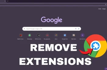 How To Remove Google Chrome Extensions